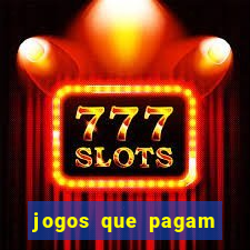 jogos que pagam dinheiro de verdade no pix